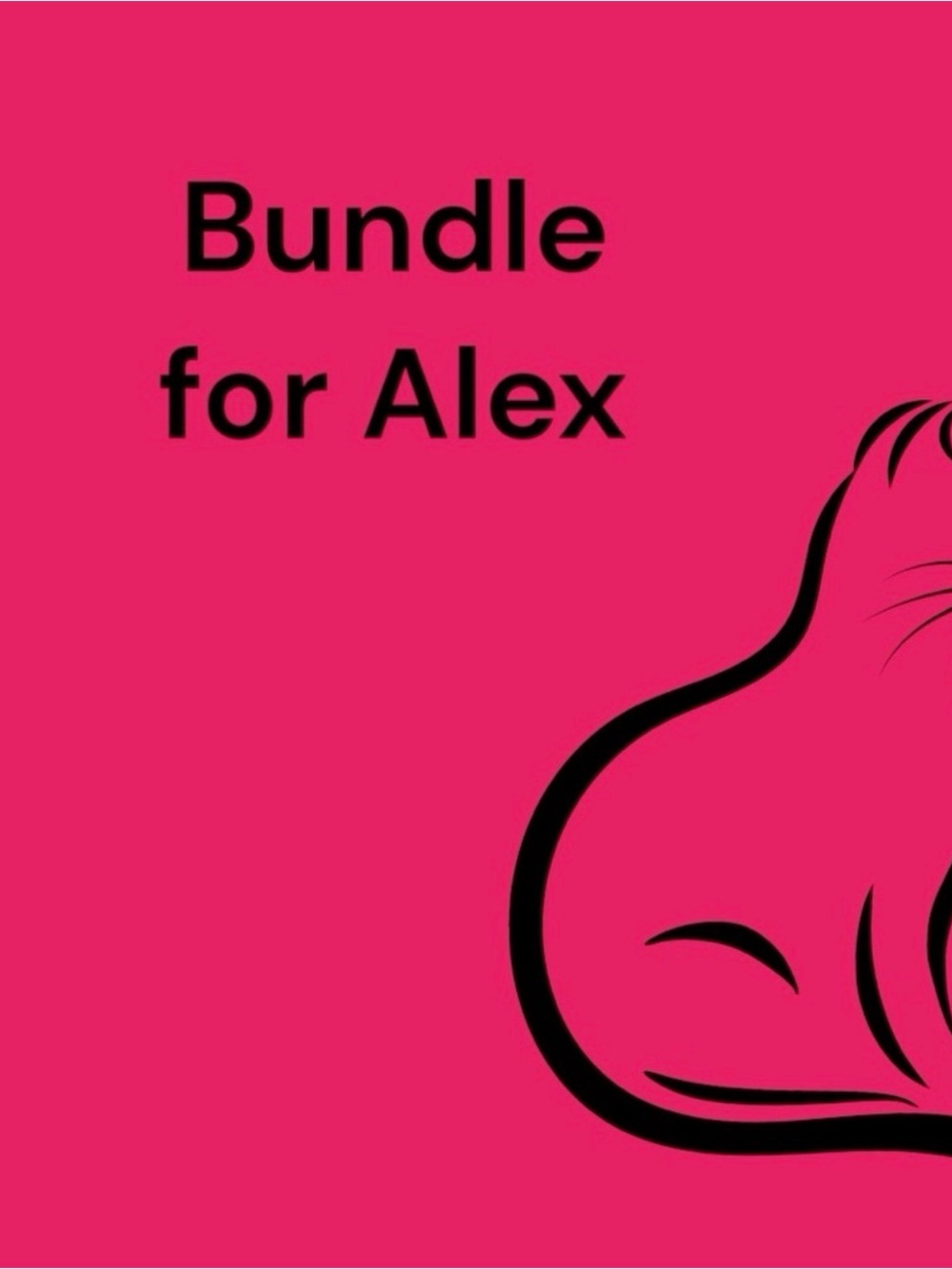 Bundle for Alex